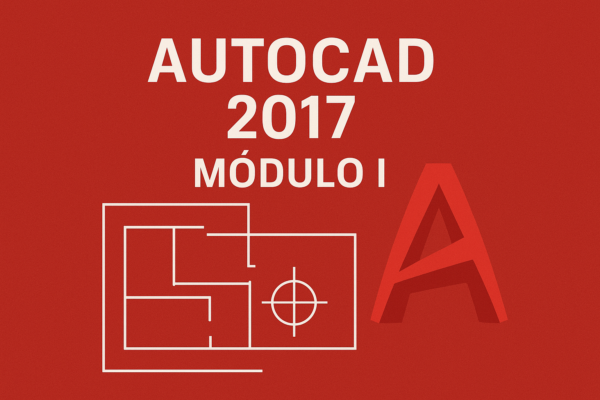 Autocad 2017 – Módulo I