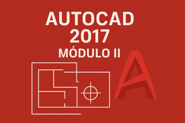 Autocad 2017 – Módulo II